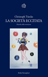 La società eccitata. Filosofia della sensazione