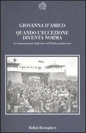 Quando l'eccezione diventa norma. La reintegrazione degli ebrei nell'Italia postfascista