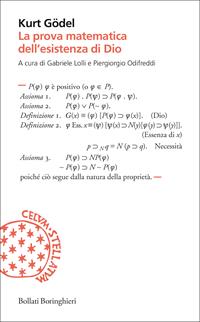 La prova matematica dell'esistenza di Dio - Kurt Gödel - Libro Bollati Boringhieri 2006, Incipit | Libraccio.it