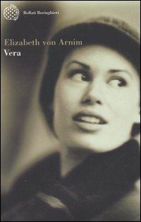 Vera - Elizabeth Arnim - Libro Bollati Boringhieri 2006, Varianti | Libraccio.it