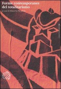 Forme contemporanee del totalitarismo  - Libro Bollati Boringhieri 2007, Contaminazioni | Libraccio.it