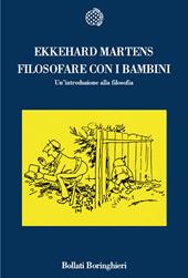 Filosofare con i bambini. Un'introduzione alla filosofia