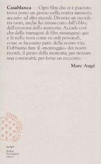 Casablanca - Marc Augé - Libro Bollati Boringhieri 2008, Incipit | Libraccio.it