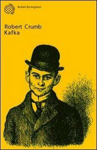Kafka - Robert Crumb, David Zane Mairowitz - Libro Bollati Boringhieri 2008, Varianti | Libraccio.it