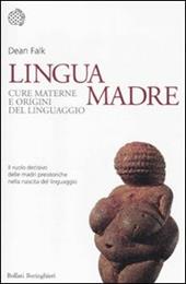 Lingua madre. Cure materne e origini del linguaggio