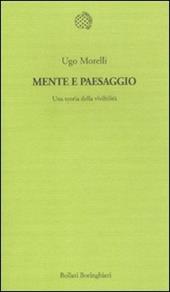 Mente e paesaggio. Una teoria della vivibilità