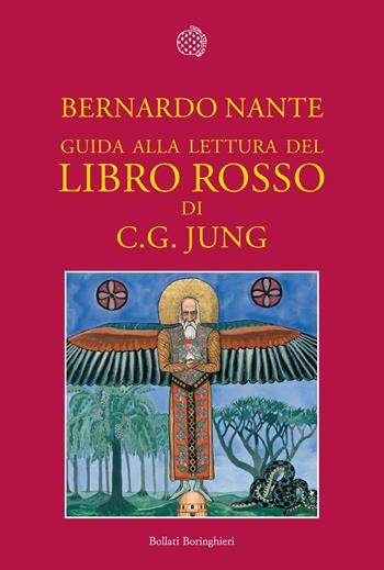 Guida alla lettura del «Libro rosso» di C. G. Jung - Bernardo Nante - Libro Bollati Boringhieri 2012, Fuori collana | Libraccio.it