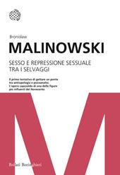 Sesso e repressione sessuale tra i selvaggi