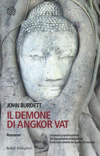 Il demone di Angkor Vat - John Burdett - Libro Bollati Boringhieri 2016, Varianti | Libraccio.it
