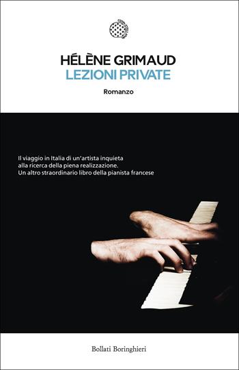 Lezioni private - Hélène Grimaud - Libro Bollati Boringhieri 2016, Le piccole varianti | Libraccio.it