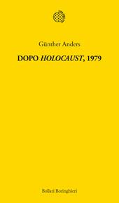 Dopo «Holocaust» 1979