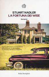 La fortuna dei Wise