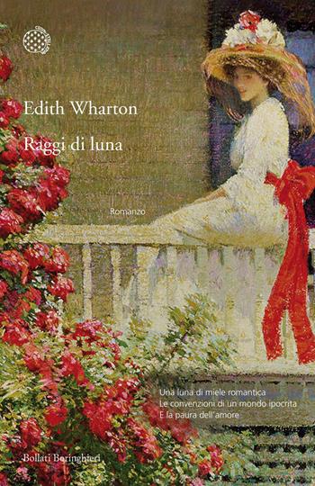 Raggi di luna - Edith Wharton - Libro Bollati Boringhieri 2015, Varianti | Libraccio.it