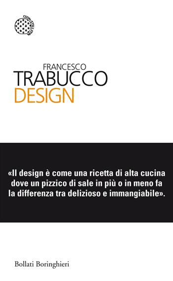 Design - Francesco Trabucco - Libro Bollati Boringhieri 2015, I sampietrini | Libraccio.it