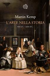 L'arte nella storia. 600 a.C. - 2000 d.C.. Ediz. illustrata