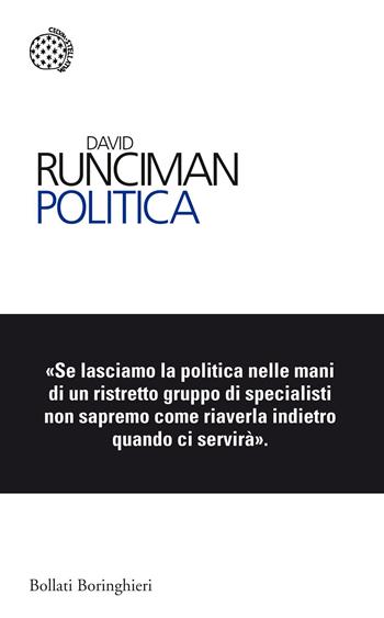 Politica - David Runciman - Libro Bollati Boringhieri 2015, I sampietrini | Libraccio.it