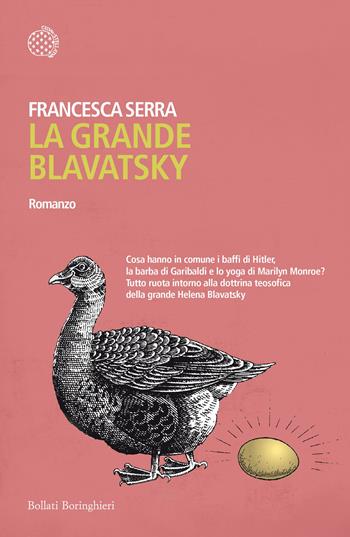 La grande Blavatsky - Francesca Serra - Libro Bollati Boringhieri 2016, Varianti | Libraccio.it