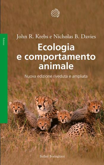 Ecologia e comportamento animale - John R. Krebs, Nicholas B. Davies - Libro Bollati Boringhieri 2016, Saggi. Scienze | Libraccio.it