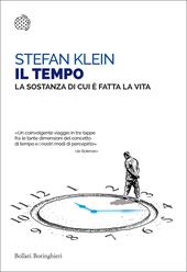 Il tempo. La sostanza di cui è fatta la vita