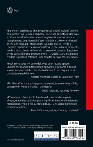 Una storia d'acqua. Dove si narra di un omicidio, di un poema epico e di due visioni contrapposte della storia globale - Edward Wilson-Lee - Libro Bollati Boringhieri 2023, Saggi | Libraccio.it