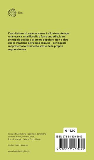L'architettura di sopravvivenza. Una filosofia della povertà - Yona Friedman - Libro Bollati Boringhieri 2024, Temi | Libraccio.it