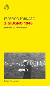 2 giugno 1946. Storia di un referendum