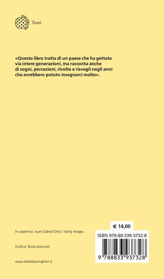 Immaginare l'inimmaginabile. Cronache dell'anno che avrebbe potuto insegnarci tutto - Jaime D'Alessandro - Libro Bollati Boringhieri 2023, Temi | Libraccio.it