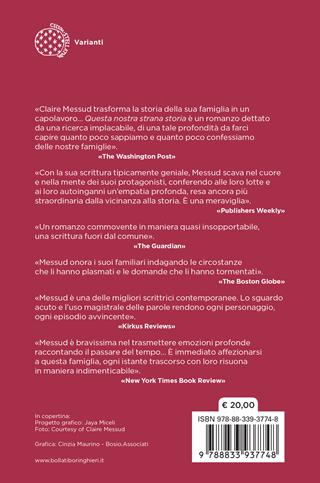 Questa nostra strana storia - Claire Messud - Libro Bollati Boringhieri 2024, Varianti | Libraccio.it