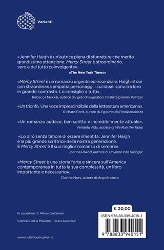 Mercy Street - Jennifer Haigh - Libro Bollati Boringhieri 2022, Varianti | Libraccio.it
