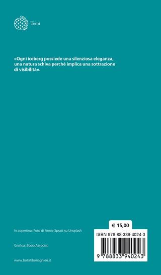 Sotto l'iceberg. Presenze inconscie nella società e nella storia - Luigi Zoja - Libro Bollati Boringhieri 2023, Temi | Libraccio.it
