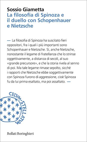 La filosofia di Spinoza e il duello con Schopenhauer e Nietzsche - Sossio Giametta - Libro Bollati Boringhieri 2022, Incipit | Libraccio.it