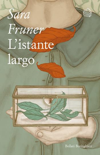 L' istante largo - Sara Fruner - Libro Bollati Boringhieri 2022, Varianti tascabili | Libraccio.it