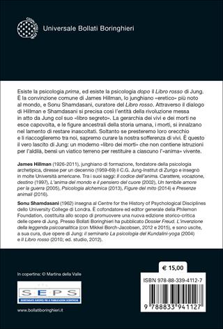 Il lamento dei morti. La psicologia dopo «Il libro rosso» di Jung - James Hillman, Sonu Shamdasani - Libro Bollati Boringhieri 2022, Universale Bollati Boringhieri-S. scient. | Libraccio.it