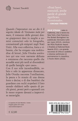 Quando l'imperatore era un dio - Julie Otsuka - Libro Bollati Boringhieri 2023, Varianti tascabili | Libraccio.it