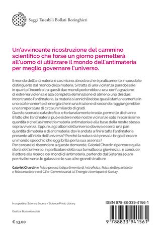 L'antimateria. La materia che risale il tempo - Gabriel Chardin - Libro Bollati Boringhieri 2023, Saggi tascabili | Libraccio.it