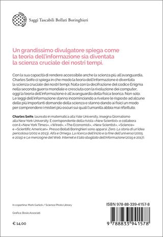 La scoperta dell'universo. I misteri del cosmo alla luce della teoria dell'informazione - Charles Seife - Libro Bollati Boringhieri 2023, Saggi tascabili | Libraccio.it