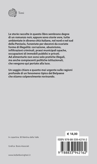 Cemento armato. La politica dell'illegalità nelle città italiane - Francesco Chiodelli - Libro Bollati Boringhieri 2023, Temi | Libraccio.it
