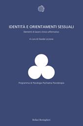 Identità e orientamenti sessuali. Elementi di lavoro clinico affermativo