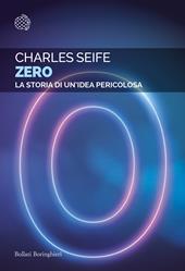 Zero. La storia di un'idea pericolosa