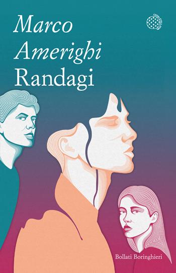 Randagi - Marco Amerighi - Libro Bollati Boringhieri 2024, Varianti tascabili | Libraccio.it