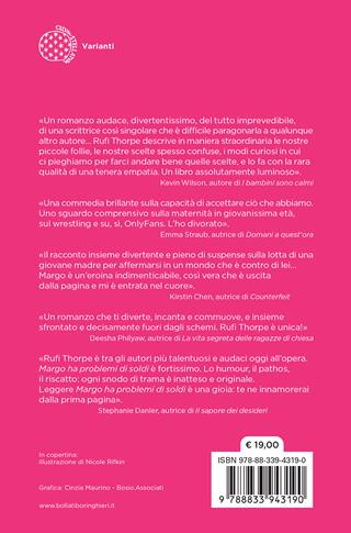 Margo ha problemi di soldi - Rufi Thorpe - Libro Bollati Boringhieri 2024, Varianti | Libraccio.it