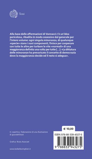 Il generale ha scritto anche cose giuste. Le finte verità del senso comune - Massimo Arcangeli - Libro Bollati Boringhieri 2023, Temi | Libraccio.it