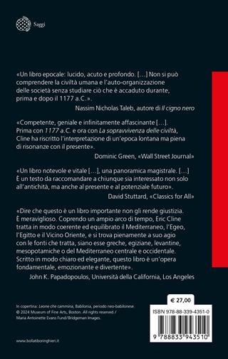 La sopravvivenza delle civiltà. Dopo il 1177 a.C. Benvenuti nell'Età del ferro - Eric H. Cline - Libro Bollati Boringhieri 2024, Saggi. Storia | Libraccio.it