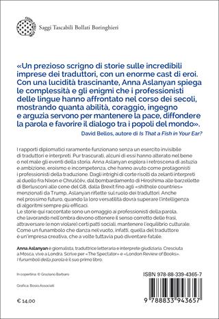 I funamboli della parola. Le traduzioni che hanno cambiato la storia - Anna Aslanyan - Libro Bollati Boringhieri 2024, Saggi tascabili | Libraccio.it