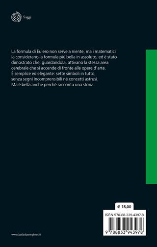 La formula più bella del mondo. Quando su Eulero si posò la mano di Dio - Paolo Gangemi, Francesco Claudio Ugolini - Libro Bollati Boringhieri 2025, Saggi | Libraccio.it