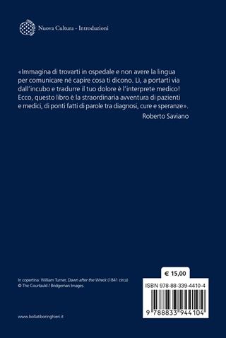 Avrai sempre la mia voce. Storie di un'interprete medica in corsia - Linda De Luca - Libro Bollati Boringhieri 2025, Nuova cultura | Libraccio.it