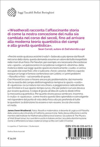 La fisica del nulla. La strana storia dello spazio vuoto - James Owen Weatherall - Libro Bollati Boringhieri 2025, Saggi tascabili | Libraccio.it