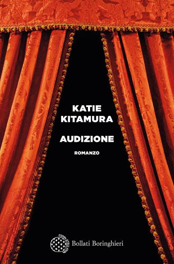 Audizione - Katie Kitamura - Libro Bollati Boringhieri 2025, Varianti | Libraccio.it