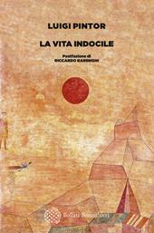 La vita indocile