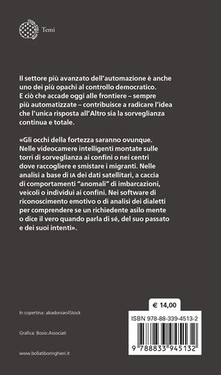 La fortezza automatica. Se l'IA decide chi può varcare i confini - Fabio Chiusi - Libro Bollati Boringhieri 2025, Temi | Libraccio.it